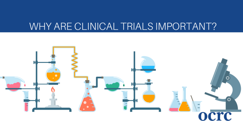 Why Are Clinical Trials Important?