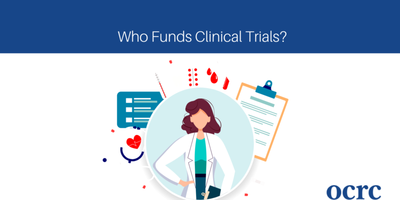 Who Funds Clinical Trials?