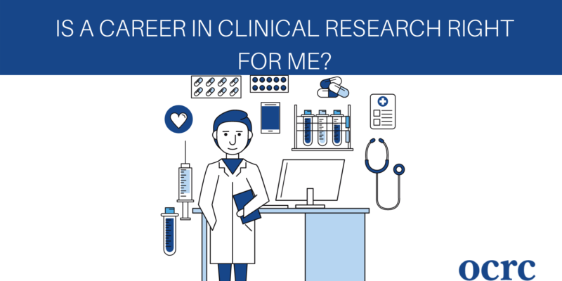 Is a Career in Clinical Research Right for Me?