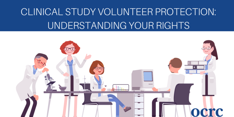 Clinical Study Volunteer Protection: Understanding Your Rights