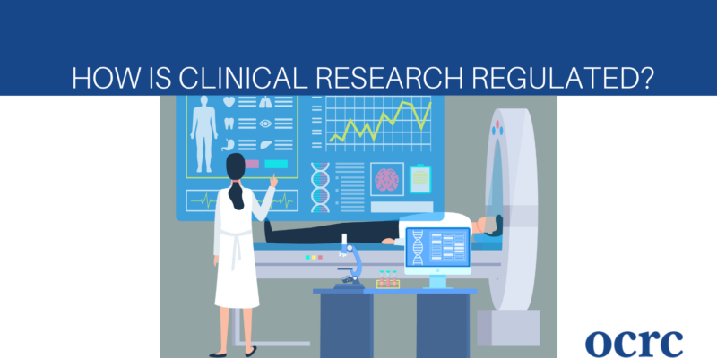 How is Clinical Research Regulated?