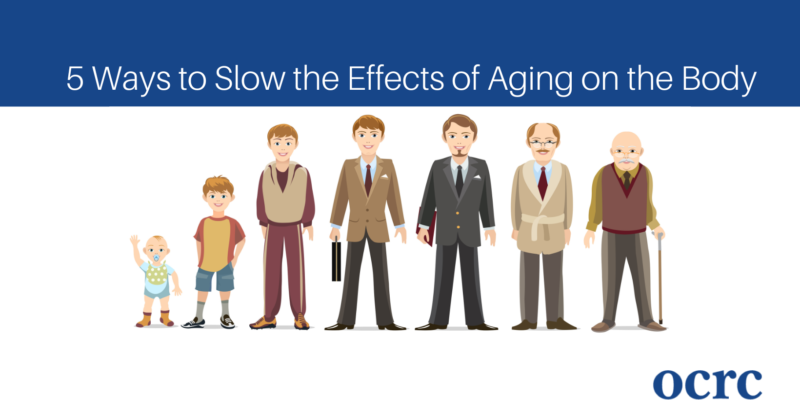 5 Ways to Slow the Effects of Aging on the Body