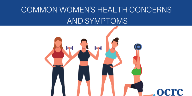 Common Women’s Health Concerns and Symptoms