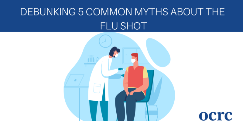 Debunking 5 Common Myths About the Flu Shot