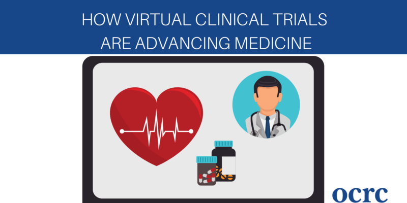 How Virtual Clinical Trials Are Advancing Medicine