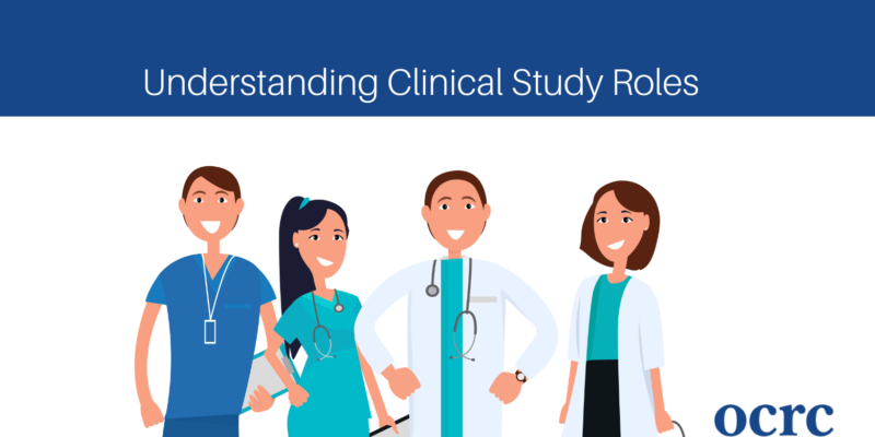 Understanding Clinical Study Roles