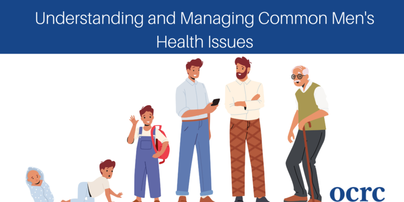 Understanding and Managing Common Men’s Health Issues