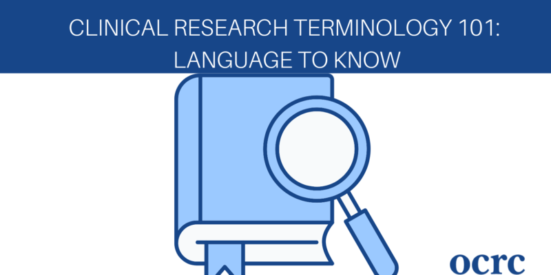 Clinical Research Terminology 101: Language to Know