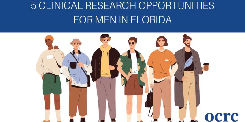 5 Clinical Research Opportunities for Men in Florida